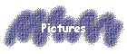 Pictures