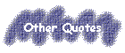 Other Quotes
